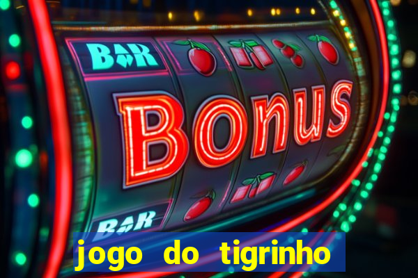 jogo do tigrinho plataforma de r$ 5